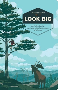 Enlarge image Cover: Look Big - Ten Speed Press