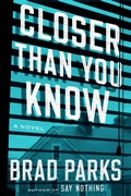 Cover: Closer Than You Know - Dutton
