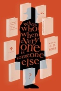 Cover: Who's Who When Everyone is Someone Else - Melville House