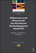 Cover: Willkommen in der Wissenschaft: Das Mannheimer Musikp&auml;dagogische Modell (M3) - Georg Olms Verlag