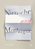 Cover: Nietzsche and Montaigne - Palgrave Macmillan