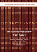 Cover: An Islamic Worldview from Turkey - Palgrave Macmillan
