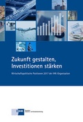Cover: Zukunft gestalten, Investitionen st&auml;rken - DiHK Verlag