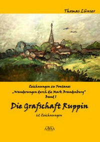 Abbildung von: Zeichnungen zu Fontanes "Wanderungen durch die Mark Brandenburg" - Band I - AAVAA Verlag