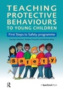 Cover: Teaching Protective Behaviours to Young Children - Speechmark Publishing Ltd