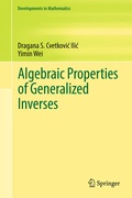 Cover: Algebraic Properties of Generalized Inverses - Springer