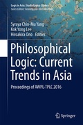 Cover: Philosophical Logic: Current Trends in Asia - Springer