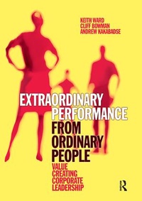 Enlarge image Cover: Extraordinary Performance from Ordinary People - Routledge