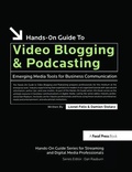 Cover: Hands-On Guide to Video Blogging and Podcasting - Routledge