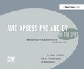 Cover: Avid Xpress Pro and DV On the Spot - Routledge