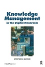 Cover: Knowledge Management in the Digital Newsroom - Routledge