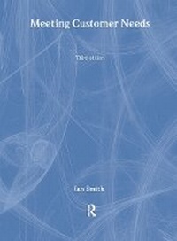 Abbildung von: Meeting Customer Needs - Routledge