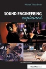 Cover: Sound Engineering Explained - Routledge