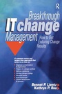 Cover: Breakthrough IT Change Management - Routledge