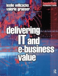 Enlarge image Cover: Delivering IT and eBusiness Value - Routledge