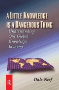 Cover: A Little Knowledge Is a Dangerous Thing - Routledge