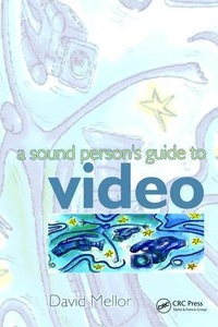 Enlarge image Cover: Sound Person's Guide to Video - Routledge