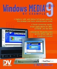 Abbildung von: Windows Media 9 Series by Example - Routledge