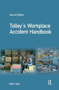 Enlarge image Cover: Tolley's Workplace Accident Handbook - Routledge