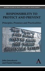 Cover: Responsibility to Protect and Prevent - Anthem Press