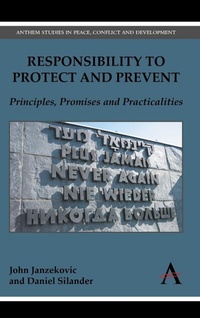 Enlarge image Cover: Responsibility to Protect and Prevent - Anthem Press