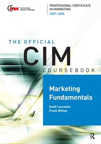 Enlarge image Cover: CIM Coursebook Marketing Fundamentals 07/08 - Routledge