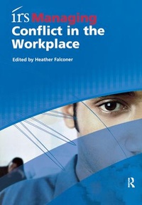 Abbildung von: irs Managing Conflict in the Workplace - Routledge