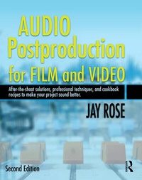 Abbildung von: Audio Postproduction for Film and Video - Routledge