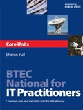 Cover: BTEC National for IT Practitioners: Core units - Routledge