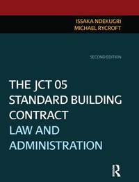 Abbildung von: The JCT 05 Standard Building Contract - Routledge