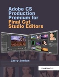 Cover: Adobe CS Production Premium for Final Cut Studio Editors - Routledge