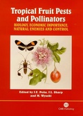 Cover: Tropical Fruit Pests and Pollinators - CABI Publishing