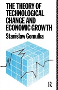 Cover: The Theory of Technological Change and Economic Growth - Routledge