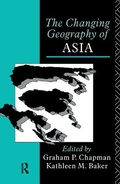 Cover: The Changing Geography of Asia - Routledge