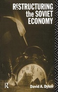 Cover: Restructuring the Soviet Economy - Routledge
