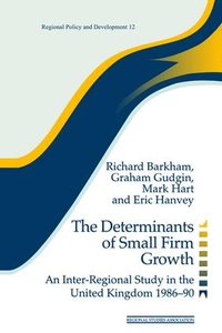 Enlarge image Cover: The Determinants of Small Firm Growth - Routledge