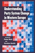 Cover: Understanding Party System Change in Western Europe - Routledge