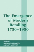 Cover: The Emergence of Modern Retailing 1750-1950 - Routledge
