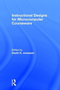 Enlarge image Cover: Instruction Design for Microcomputing Software - Routledge
