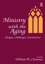 Cover: Ministry With the Aging - Routledge