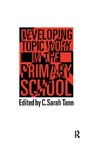 Cover: Topic Work In The Primary Scho - Routledge