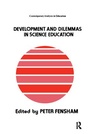 Cover: Developments And Dilemmas In Science Education - Routledge