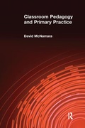 Bild: Classroom Pedagogy and Primary Practice - Routledge