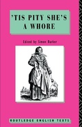 Cover: 'Tis Pity She's A Whore - Routledge