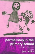 Cover: Partnership in the Primary School - Routledge