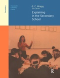 Cover: Explaining in the Secondary School - Routledge
