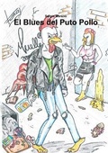 Cover: El Blues del Puto Pollo - Lulu.com