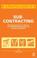Cover: A Practical Guide to Subcontracting - Routledge