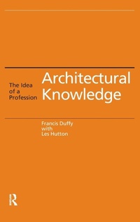 Enlarge image Cover: Architectural Knowledge - CRC Press