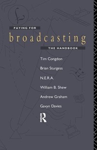 Enlarge image Cover: Paying for Broadcasting: The Handbook - Routledge